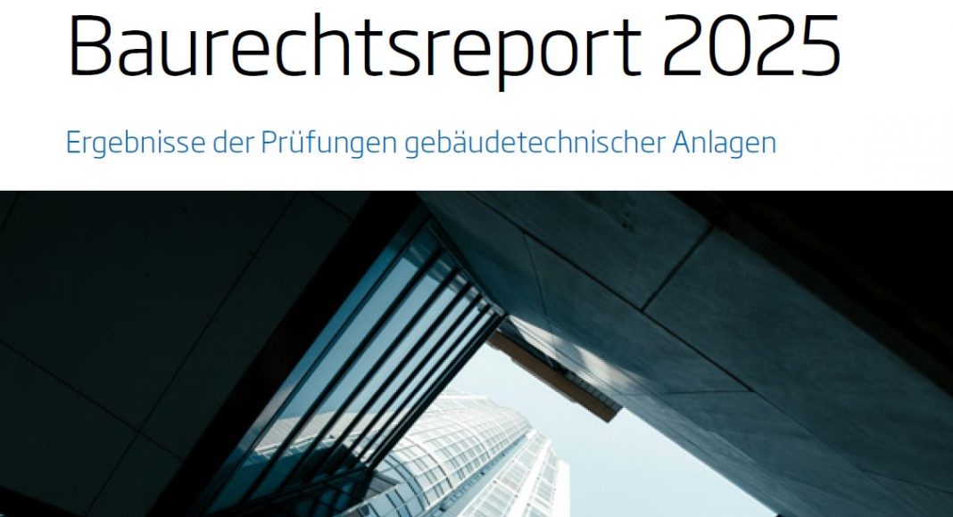 Baurechtsreport 2025: Schwächen der Gebäudeausrüstung