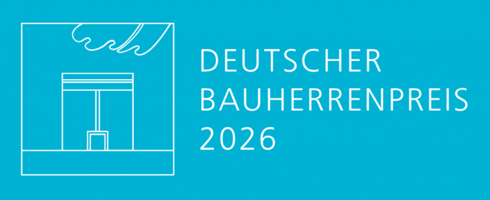 Deutscher Bauherrenpreis 2026 – Auslobung gestartet